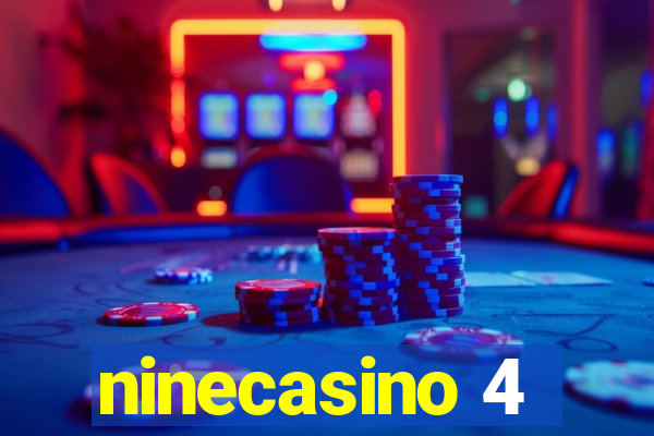 ninecasino 4